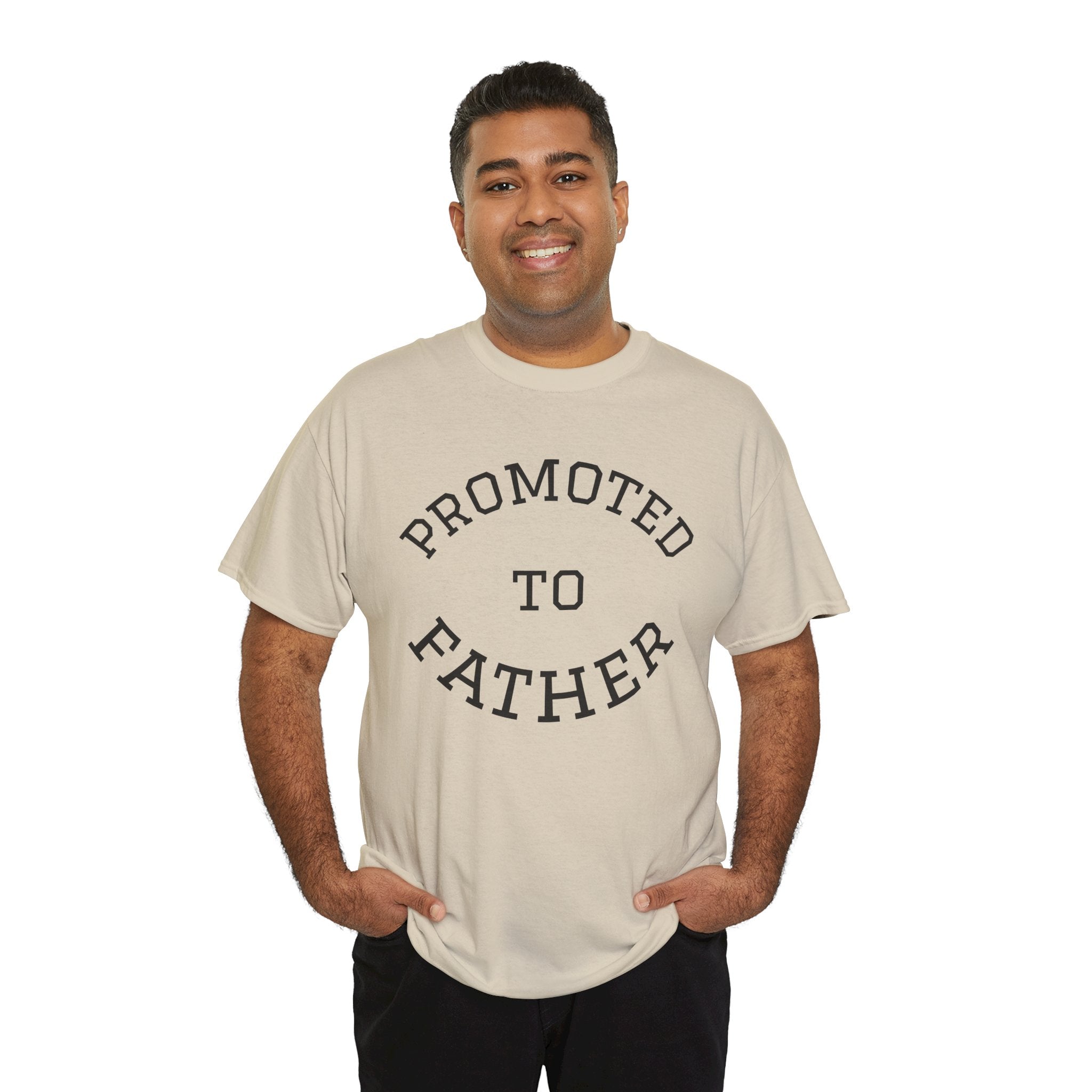 Promoted to Father Tee – New Dad Announcement T-Shirt