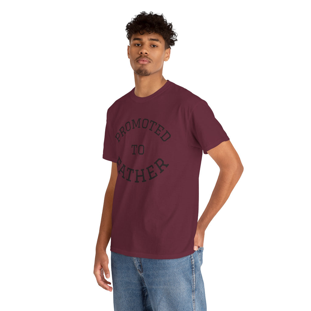 Promoted to Father Tee – New Dad Announcement T-Shirt