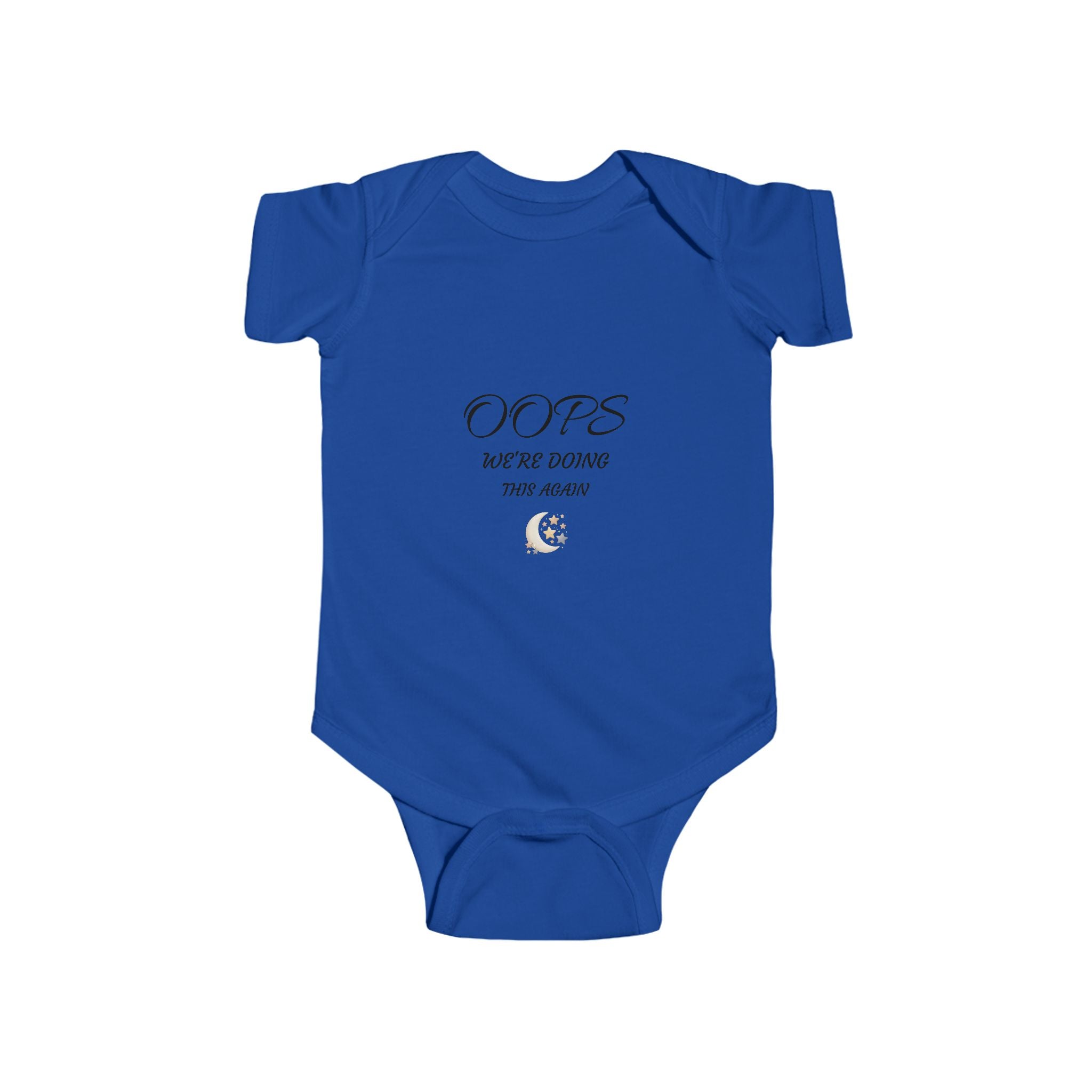 Infant Bodysuit - "Oops We're Doing This Again" Cute New Baby Announcement Onesie