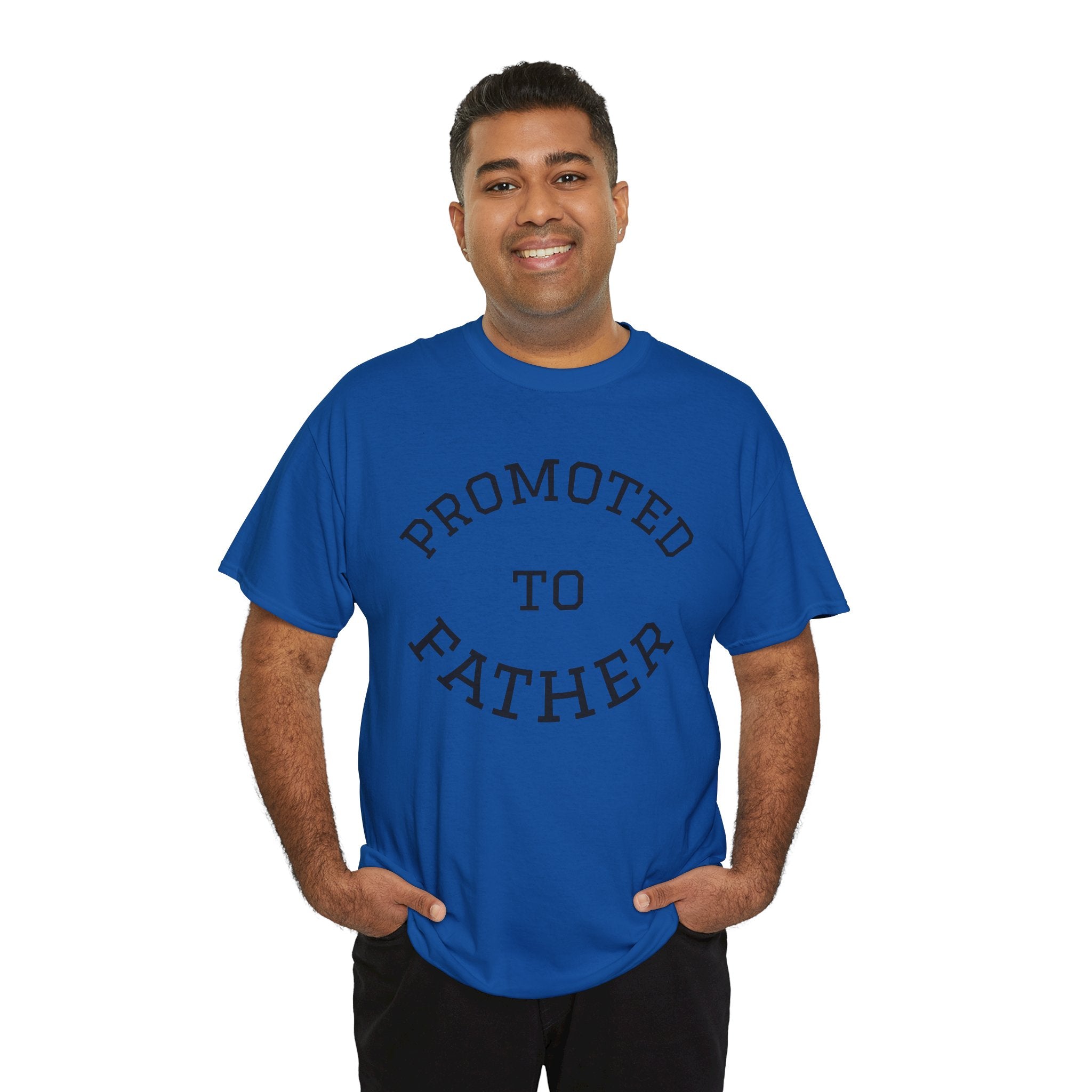 Promoted to Father Tee – New Dad Announcement T-Shirt