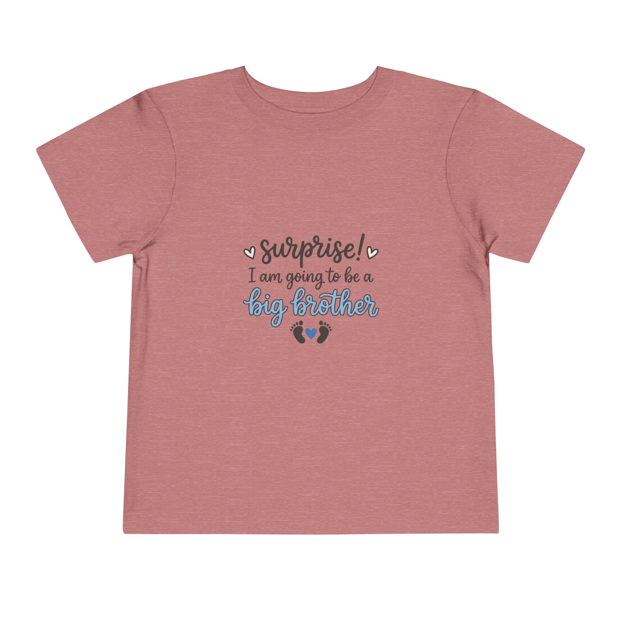 2T-5T Surprise! I'm Going to Be a Big Brother Toddler Tee