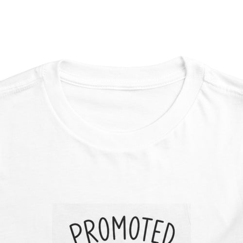2T-5T Promoted to Big Sister Toddler Tee — "Promoted to Big Sister" Loading Announcement Shirt