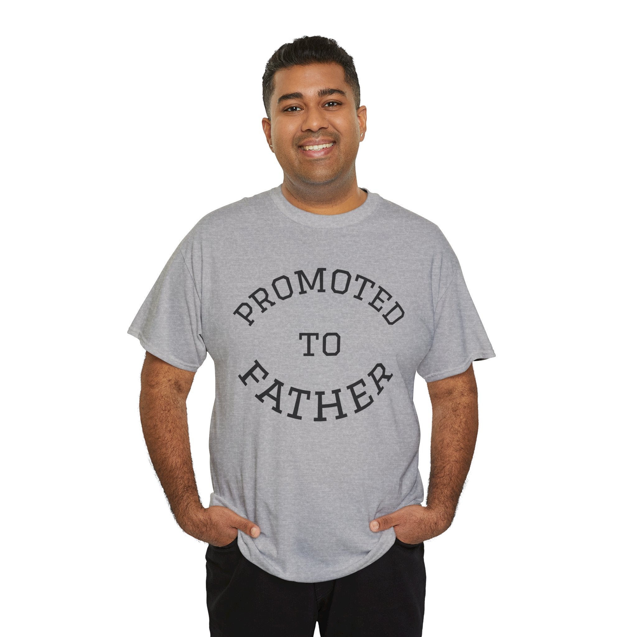 Promoted to Father Tee – New Dad Announcement T-Shirt