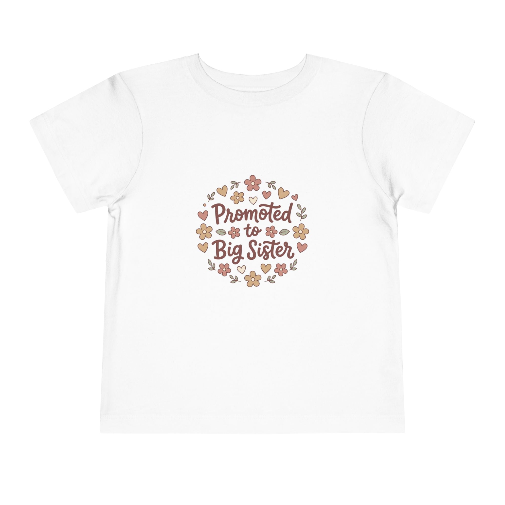 2T-5T Promoted to Big Sister Toddler Tee — Floral Announcement Shirt