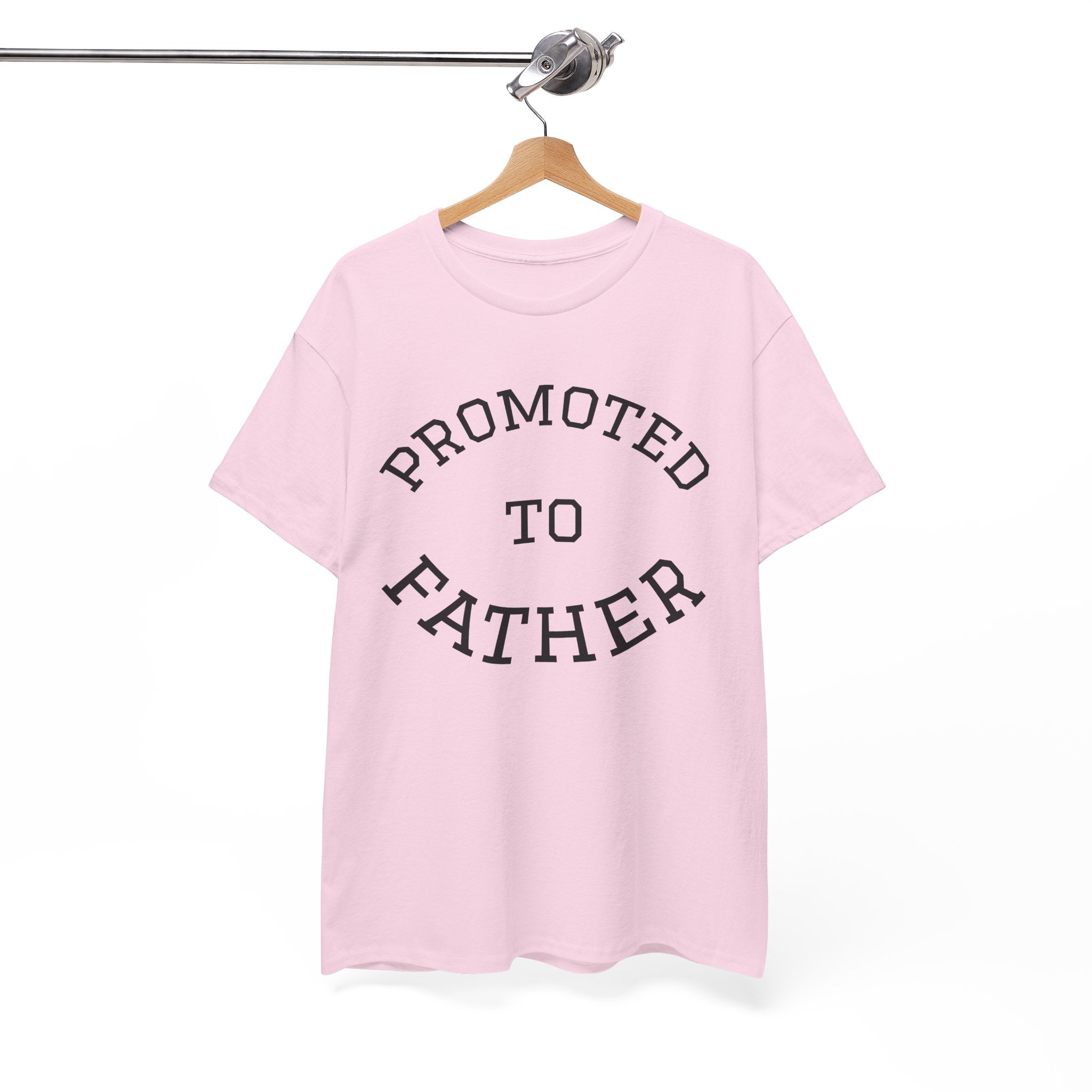 Promoted to Father Tee – New Dad Announcement T-Shirt