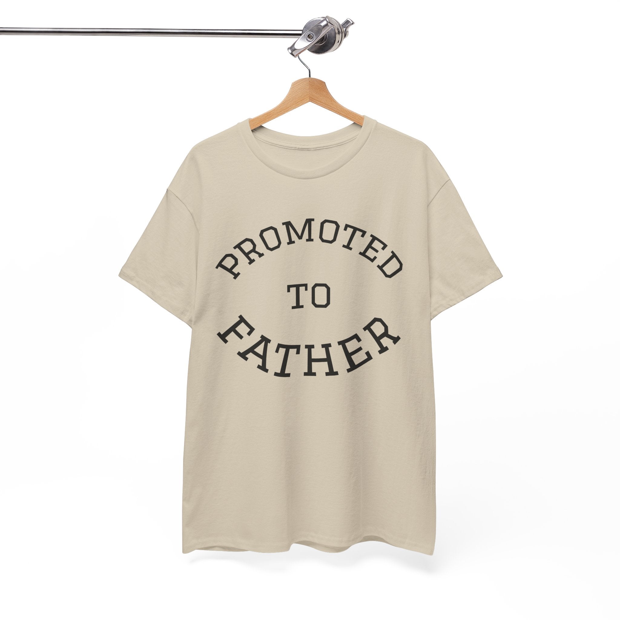 Promoted to Father Tee – New Dad Announcement T-Shirt