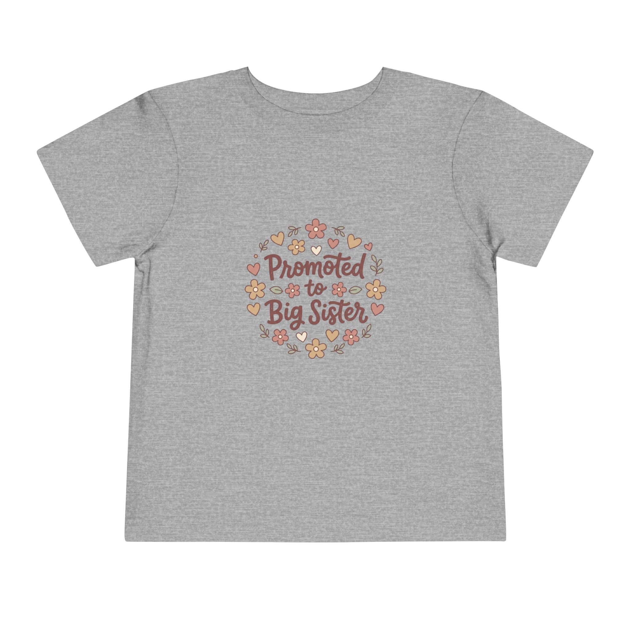 2T-5T Promoted to Big Sister Toddler Tee — Floral Announcement Shirt